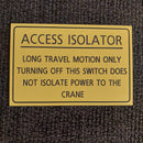 Access Isolator - Long travel Motion Only