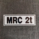 MRC 2T Metal Sign (300x100mm)